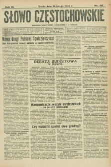 Słowo Częstochowskie : dziennik polityczny, społeczny i literacki. R.4, nr 47 (28 lutego 1934)