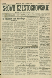 Słowo Częstochowskie : dziennik polityczny, społeczny i literacki. R.4, nr 57 (11 marca 1934)