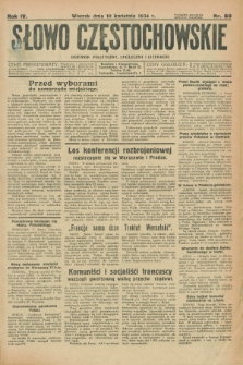 Słowo Częstochowskie : dziennik polityczny, społeczny i literacki. R.4, nr 80 (10 kwietnia 1934)
