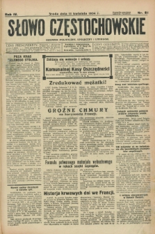 Słowo Częstochowskie : dziennik polityczny, społeczny i literacki. R.4, nr 81 (11 kwietnia 1934)