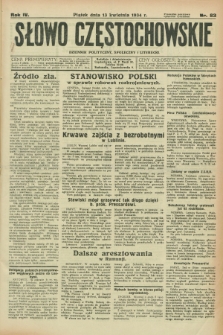 Słowo Częstochowskie : dziennik polityczny, społeczny i literacki. R.4, nr 83 (13 kwietnia 1934)