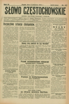 Słowo Częstochowskie : dziennik polityczny, społeczny i literacki. R.4, nr 127 (8 czerwca 1934)