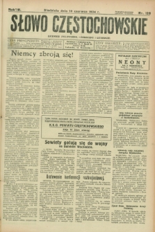 Słowo Częstochowskie : dziennik polityczny, społeczny i literacki. R.4, nr 129 (10 czerwca 1934)