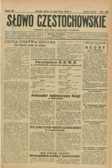 Słowo Częstochowskie : dziennik polityczny, społeczny i literacki. R.4, nr 131 (13 czerwca 1934)