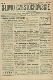 Słowo Częstochowskie : dziennik polityczny, społeczny i literacki. R.4, nr 133 (15 czerwca 1934)