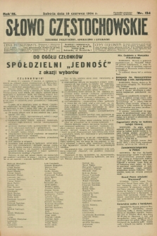 Słowo Częstochowskie : dziennik polityczny, społeczny i literacki. R.4, nr 134 (16 czerwca 1934)