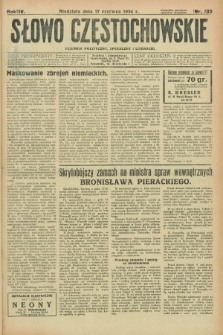 Słowo Częstochowskie : dziennik polityczny, społeczny i literacki. R.4, nr 135 (17 czerwca 1934)