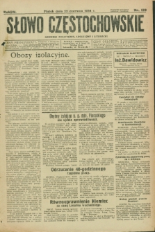 Słowo Częstochowskie : dziennik polityczny, społeczny i literacki. R.4, nr 139 (22 czerwca 1934)