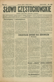 Słowo Częstochowskie : dziennik polityczny, społeczny i literacki. R.4, nr 148 (4 lipca 1934)