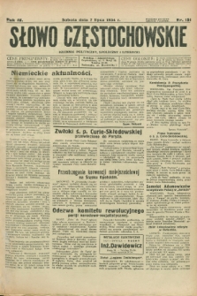 Słowo Częstochowskie : dziennik polityczny, społeczny i literacki. R.4, nr 151 (7 lipca 1934)