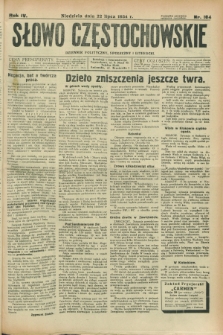 Słowo Częstochowskie : dziennik polityczny, społeczny i literacki. R.4, nr 164 (22 lipca 1934)