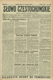 Słowo Częstochowskie : dziennik polityczny, społeczny i literacki. R.4, nr 181 (11 sierpnia 1934)