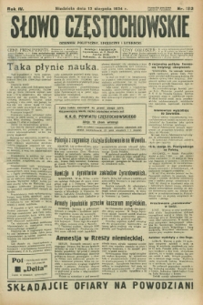Słowo Częstochowskie : dziennik polityczny, społeczny i literacki. R.4, nr 182 (12 sierpnia 1934)