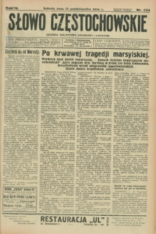 Słowo Częstochowskie : dziennik polityczny, społeczny i literacki. R.4, nr 234 (13 października 1934)