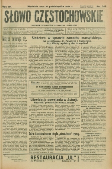 Słowo Częstochowskie : dziennik polityczny, społeczny i literacki. R.4, nr 241 (21 października 1934)