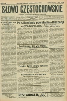 Słowo Częstochowskie : dziennik polityczny, społeczny i literacki. R.4, nr 246 (27 października 1934)