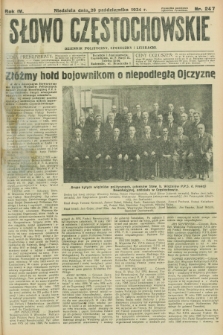 Słowo Częstochowskie : dziennik polityczny, społeczny i literacki. R.4, nr 247 (28 października 1934)