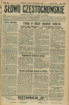 Słowo Częstochowskie : dziennik polityczny, społeczny i literacki. R.4, nr 257 (10 listopada 1934)
