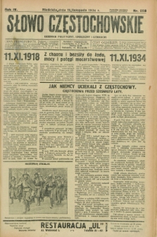 Słowo Częstochowskie : dziennik polityczny, społeczny i literacki. R.4, nr 258 (11 listopada 1934)