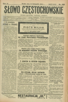 Słowo Częstochowskie : dziennik polityczny, społeczny i literacki. R.4, nr 260 (14 listopada 1934)