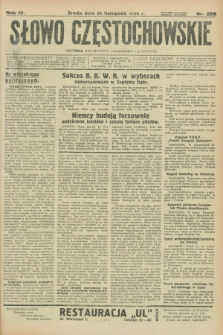 Słowo Częstochowskie : dziennik polityczny, społeczny i literacki. R.4, nr 266 (21 listopada 1934)