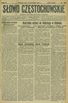Słowo Częstochowskie : dziennik polityczny, społeczny i literacki. R.5, nr 83 (9 kwietnia 1935)