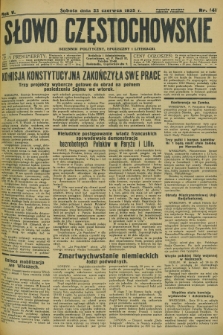 Słowo Częstochowskie : dziennik polityczny, społeczny i literacki. R.5, nr 141 (22 czerwca 1935)