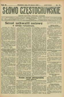 Słowo Częstochowskie : dziennik polityczny, społeczny i literacki. R.6, nr 75 (29 marca 1936)