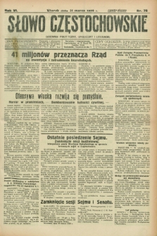 Słowo Częstochowskie : dziennik polityczny, społeczny i literacki. R.6, nr 76 (31 marca 1936)