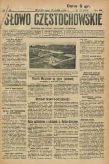 Słowo Częstochowskie : dziennik polityczny, społeczny i literacki. R.6, nr 116 (19 maja 1936)