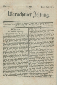 Warschauer Zeitung. 1831, Nro 141 (4 Juli)