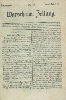 Warschauer Zeitung. 1831, Nro 146 (9 Juli) + dod.