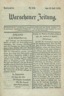 Warschauer Zeitung. 1831, Nro 152 (16 Juli)
