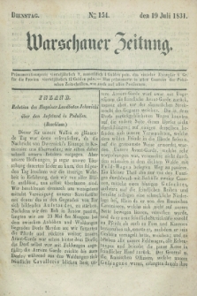 Warschauer Zeitung. 1831, Nro 154 (19 Juli)