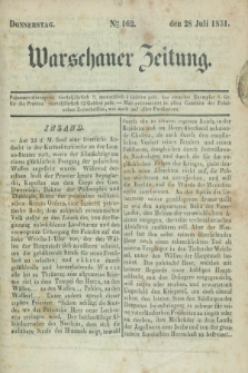 Warschauer Zeitung. 1831, Nro 162 (28 Juli)