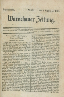 Warschauer Zeitung. 1831, Nro 191 (1 September)