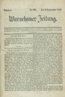 Warschauer Zeitung. 1831, Nro 192 (2 September)