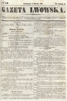 Gazeta Lwowska. 1861, nr 82