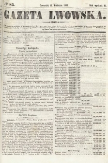 Gazeta Lwowska. 1861, nr 85