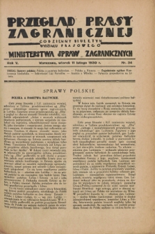 Przegląd Prasy Zagranicznej : codzienny biuletyn Wydziału Prasowego Ministerstwa Spraw Zagranicznych. R.5, nr 34 (11 lutego 1930)