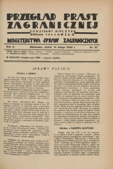 Przegląd Prasy Zagranicznej : codzienny biuletyn Wydziału Prasowego Ministerstwa Spraw Zagranicznych. R.5, nr 37 (14 lutego 1930)