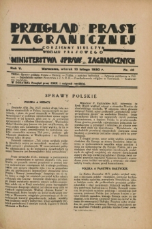 Przegląd Prasy Zagranicznej : codzienny biuletyn Wydziału Prasowego Ministerstwa Spraw Zagranicznych. R.5, nr 40 (18 lutego 1930)