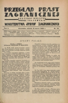 Przegląd Prasy Zagranicznej : codzienny biuletyn Wydziału Prasowego Ministerstwa Spraw Zagranicznych. R.5, nr 64 (18 marca 1930)