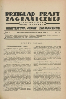 Przegląd Prasy Zagranicznej : codzienny biuletyn Wydziału Prasowego Ministerstwa Spraw Zagranicznych. R.5, nr 75 (31 marca 1930)