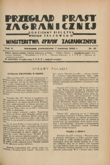 Przegląd Prasy Zagranicznej : codzienny biuletyn Wydziału Prasowego Ministerstwa Spraw Zagranicznych. R.5, nr 81 (7 kwietnia 1930)