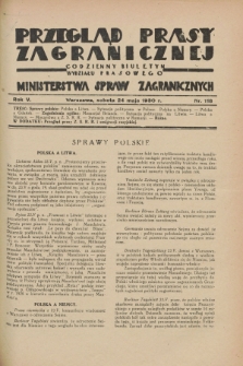Przegląd Prasy Zagranicznej : codzienny biuletyn Wydziału Prasowego Ministerstwa Spraw Zagranicznych. R.5, nr 118 (24 maja 1930)