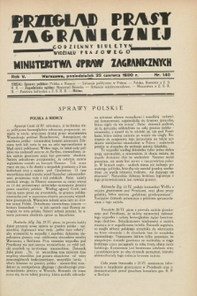 Przegląd Prasy Zagranicznej : codzienny biuletyn Wydziału Prasowego Ministerstwa Spraw Zagranicznych. R.5, nr 140 (23 czerwca 1930)