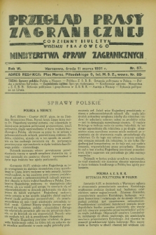 Przegląd Prasy Zagranicznej : codzienny biuletyn Wydziału Prasowego Ministerstwa Spraw Zagranicznych. R.6, nr 57 (11 marca 1931)