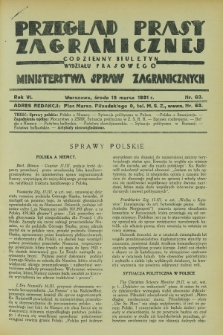 Przegląd Prasy Zagranicznej : codzienny biuletyn Wydziału Prasowego Ministerstwa Spraw Zagranicznych. R.6, nr 63 (18 marca 1931)