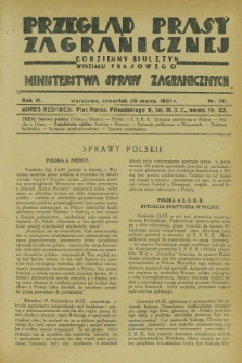 Przegląd Prasy Zagranicznej : codzienny biuletyn Wydziału Prasowego Ministerstwa Spraw Zagranicznych. R.6, nr 70 (26 marca 1931)